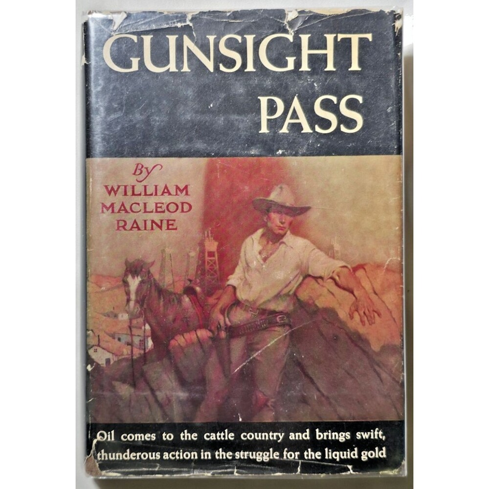 1946 Gunsight Pass William Macleod Raine Oil Western Cattle Country Cowboy